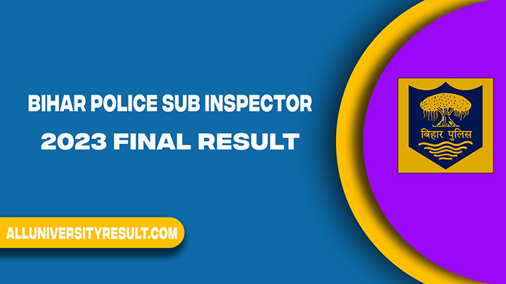 Bihar Police BPSSC Sub Inspector 2023 Final Result