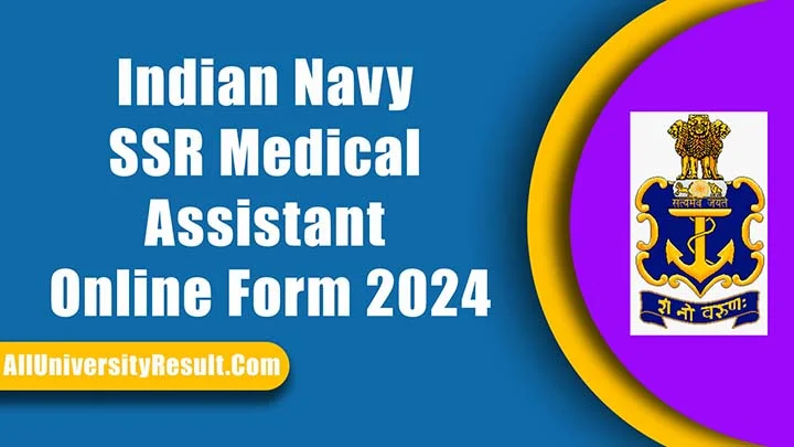 Indian Navy SSR Medical Assistant Online Form 2024